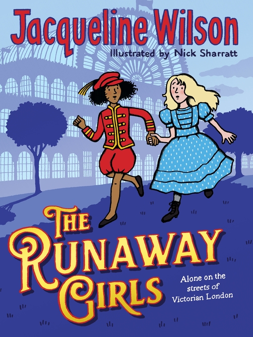 Title details for The Runaway Girls by Jacqueline Wilson - Available